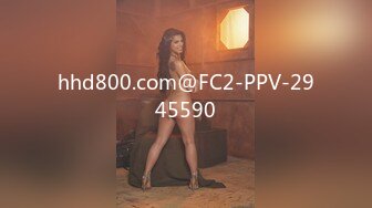 hhd800.com@FC2-PPV-2945590