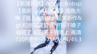 10-9小王胖子寻花 约啪主动热情女孩，嘘寒问暖激情口交，狂干两炮